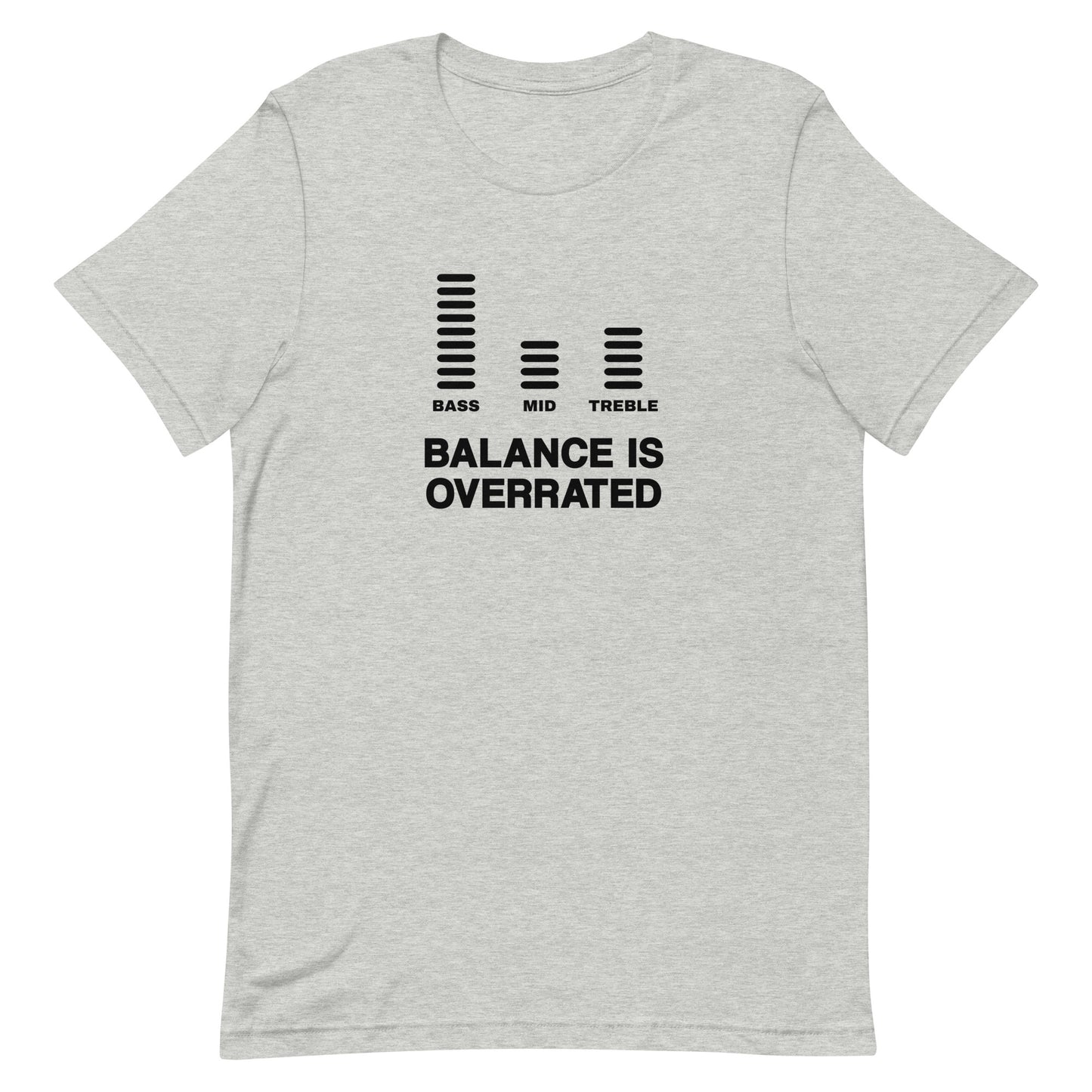 Balance Is Overrated Premium T-Shirt (Dark Font)