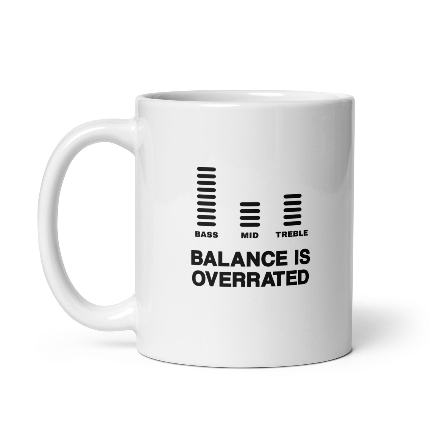 Balance Is Overrated Mug